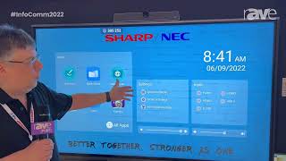 InfoComm 2022 SharpNEC Display Solutions Reveals the PNL2B Series AQUOS Collaboration Board [upl. by Bedad]