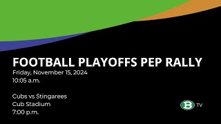 Football Playoffs Pep Rally  Friday November 15 2024 [upl. by Yliah]