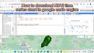 How to download NDVI time series chart in google earth engine [upl. by Fita]