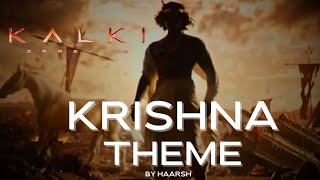 Kalki Krishna theme  Kalki 2898 Ad Bgm Krishna theme Kalki 2898 ad  High quality bgm [upl. by Dwain]