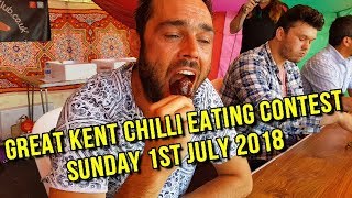 Chilli Eating Competition Sunday 1st July 2018 Great Kent Chilli Festival [upl. by Gabriell]