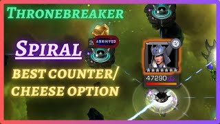 Best Counter for Spiral  Easy Solo  Thronebreaker EQ  MCOC [upl. by Aivatal]