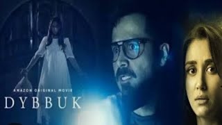 Dybbuk horror 2021 full movie explain।।Imran hashmi।।Nikita dutta।। [upl. by Oran]