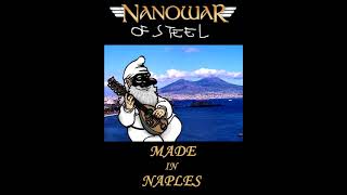 Nanowar of Steel Made In Naples 2007 Live Album CD 1 [upl. by Akeylah]