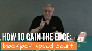 How to Gain the Edge at the Blackjack Table Speed Counting [upl. by Natsyrk]