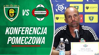 Konferencja prasowa po meczu GKS Katowice  Radomiak Radom 12 RADOMIAKTV [upl. by Leasi]