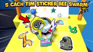 5 CÁCH Tìm STICKER Trong Cập Nhật Mới Bee Swarm Simulator  Roblox [upl. by Dnomyar]