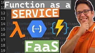 Function as a Service FaaS  Serverless made simple [upl. by Nwahsyar307]