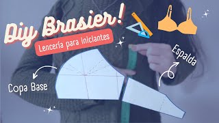 PATRONAJE básico de BRASIER 📏✂️ Te comparto todo lo que sé  Mis Moldes 🧡 [upl. by Gwenneth796]