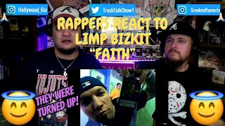 Rappers React To Limp Bizkit quotFaithquot [upl. by Richard852]