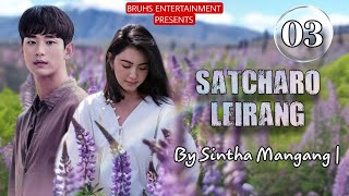 Satcharo Leirang 03 Ily  Sintha Mangang [upl. by Asena]