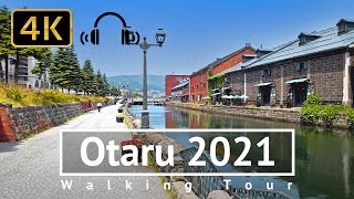 Otaru 2021 Walking Tour  Hokkaido Japan 4KBinaural [upl. by Noiramed]