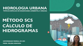 Hidrologia Urbana  Hidrograma de Projeto com Método SCS [upl. by Primavera420]