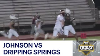 Texas HS FB Week 6 Johnson vs Dripping Springs  FOX 7 Austin [upl. by Lemraj282]