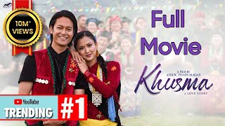 KHUSMA ll NEW NEPALI FULL MOVIE ll DHIRAJ MAGAR ll UPASANA SINGH THAKURI ll MAOTSE GURUNG [upl. by Ardried897]