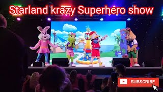 Starland krazy Superhero show Treccobay [upl. by Burkitt782]