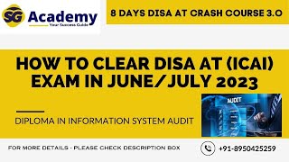 How to Clear DISA Exam by ICAI for CA Members in JuneJuly 2023 [upl. by Zarger116]