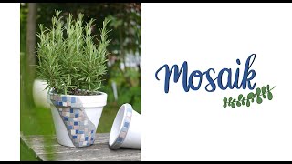 Blumentopf mit Mosaik gestalten  DIY Ideen mit Mosaiksteinen [upl. by Abramson]