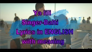 YA LILI  Lyrics with MEANING in English  full song  2018 best Arabic song [upl. by Juna667]