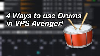 4 Methods for VPS Avenger Drums [upl. by Atinus]