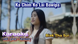 Ka Chim Ko Lai Bawipa  KARAOKE [upl. by Swan]