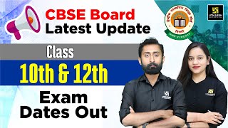 CBSE Latest Update Class 10 amp 12 Exam Date Out🔥CBSE Board 2025 Update  Akshay Sir amp Harshita Maam [upl. by Odrick250]