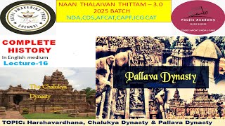 Harshavardhana  Chalukya dynasty amp Pallava Dynasty Lecture16 history cdshistory upschistory [upl. by Hakeem197]