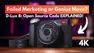 Leica DLux 8 Open Source Surprise  Failed Marketing or Genius Move [upl. by Josiah]