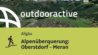 Alpenüberquerung Oberstdorf  Meran [upl. by Annamaria]