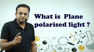 What is plane polarised light  haloalkane and haloarenes [upl. by Lecroy]