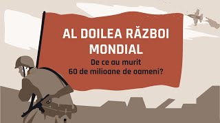 Al Doilea Război Mondial în 19 minute [upl. by Annaid]