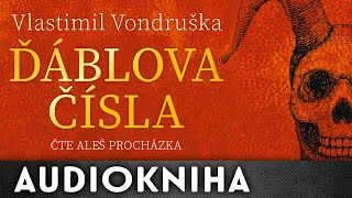 Vlastimil Vondruška  Ďáblova čísla  Audiokniha [upl. by Harsho18]