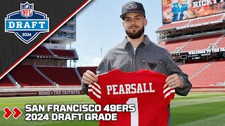 San Francisco 49ers 2024 Draft Grade  PFF [upl. by Drusi]