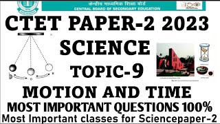 MOTION AND TIME Ctet Science 7July 2024all science previous year question paper2 Ctet July 2024 [upl. by Kalagher180]