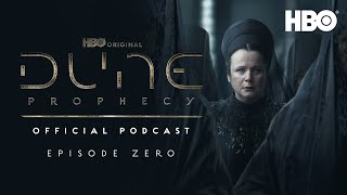 The Official Dune Prophecy Podcast  Episode 0  HBO [upl. by Caputto558]