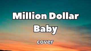 Tommy Richman  Million Dollar Baby  Female Cover [upl. by Gaw69]