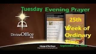 Divine Office Vespers 25th Tue of OT September 24 2024 [upl. by Nerrak]