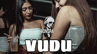 VUDU  Lunay Chencho Crleone Extended Dj V3NTRA [upl. by Nuahsal360]