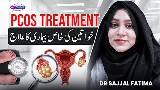 PCOS KA ASAN ILAJ How To Recover PCOS  Dr Sajjal Fatima [upl. by Didier]