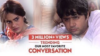 Our Most Favorite Conversation  Ranjha Ranjha Kardi  HUM TV  HUM Spotlight [upl. by Acira]