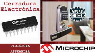 PIC16F84A Cerradura Electrónica Teclado matricial 4x4 Assembler [upl. by Attenaz321]