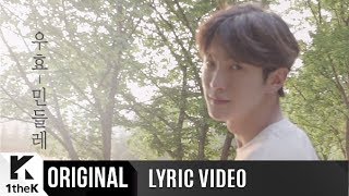 Lyric Video OOHYO우효Dandelion민들레 [upl. by Yelsel]