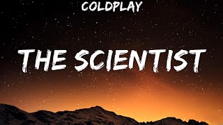 Coldplay  The Scientist Lyrics Coldplay [upl. by Dale353]