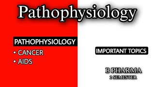 CANCER  AIDS  PATHOPHYSIOLOGY OF AIDS  PATHOPHYSIOLOGY OF CANCER  2nd SEM  IMP Q  B PHARMA [upl. by Neille]