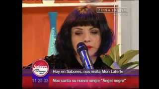 Mon Laferte  Angel Negro Sabores 13022013 [upl. by Pia]