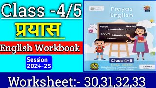 Class 45 English Workbook Worksheet 303132 33  Prayas English Workbook Class 45  rbse [upl. by Ambur741]