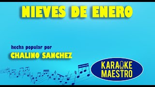 Nieves De Enero  Chalino Sanchez [upl. by Ameline]