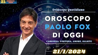 Oroscopo oggi di Paolo Fox del 2112024  Previsioni per Domenica [upl. by Josler]