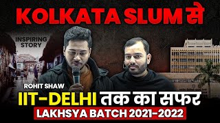 KOLKATA SLUM से IITDELHI तक का सफर 🤯 Motivational Story of JEE Rank Holder 🔥 [upl. by Uchida]