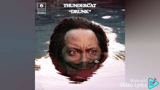 Thundercat  Friend zone LYRICS [upl. by Gnil]